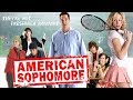 American Sophomore Comedy Movie Full Fength Film English Flick HD Watch Free Youtube Films