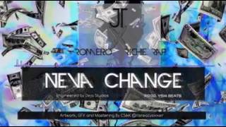 JT ft Ramero ft Richi Rich - Neva Change