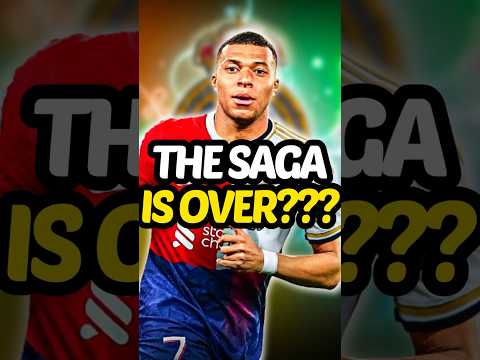 The Mbappe Saga is FINALLY OVER? 😮‍💨