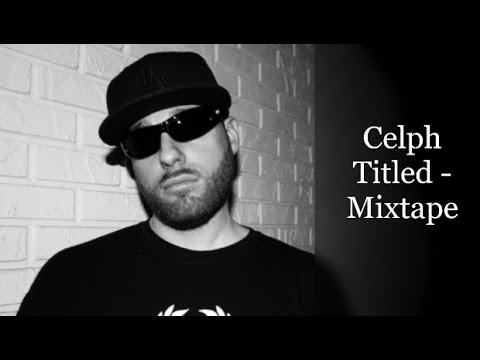 Celph Titled - Mixtape (feat. Apathy, Styles Of Beyond, Buckwild, DutchMassive & Majik Most...)