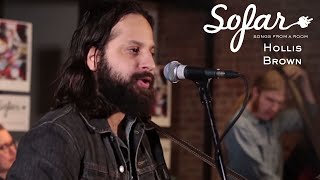 Hollis Brown - Run Right To You | Sofar NYC