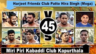Harjeet Friends Club Patto Hira Singh Moga Vs Miri Piri Kabaddi Club Kapurthala (Tungwali Bathinda) 