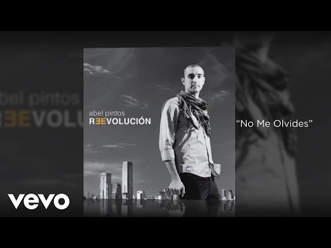 Abel Pintos - No Me Olvides (Official Audio)