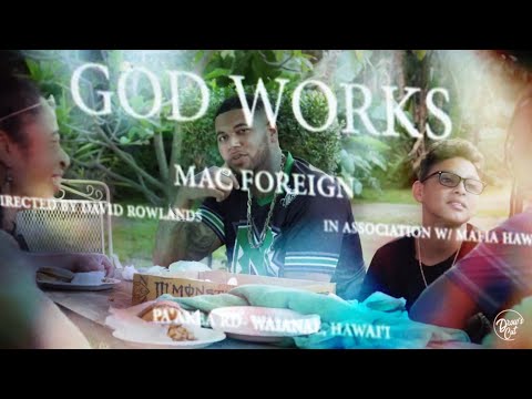 God Works - Mac Foreign (Prod. Boi Yanel) Film by David Rowlands