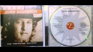 John Anderson - Bend it until it breaks