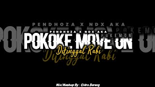 Download lagu POKEMON (Pokoke Move On) x Ditinggal Rabi - Pendhoza x Ndx Aka - CIDROBARENG🎧 mp3 Download lagu POKEMON (Pokoke Move On) x Ditinggal Rabi - Pendhoza x Ndx Aka - CIDROBARENG🎧 mp3