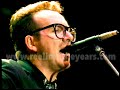 Elvis Costello- "Tramp The Dirt Down" LIVE 1989 [Reelin' In The Years Archive]