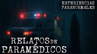 ATERRADORAS HISTORIAS DE PARAMÉDICOS VOL. 3 | HISTORIAS DE TERROR