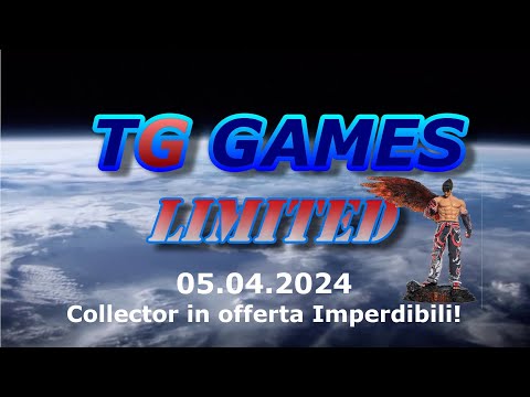 TG Games Limited #267 - 05.04.2024 - Collector in offerta Imperdibili!