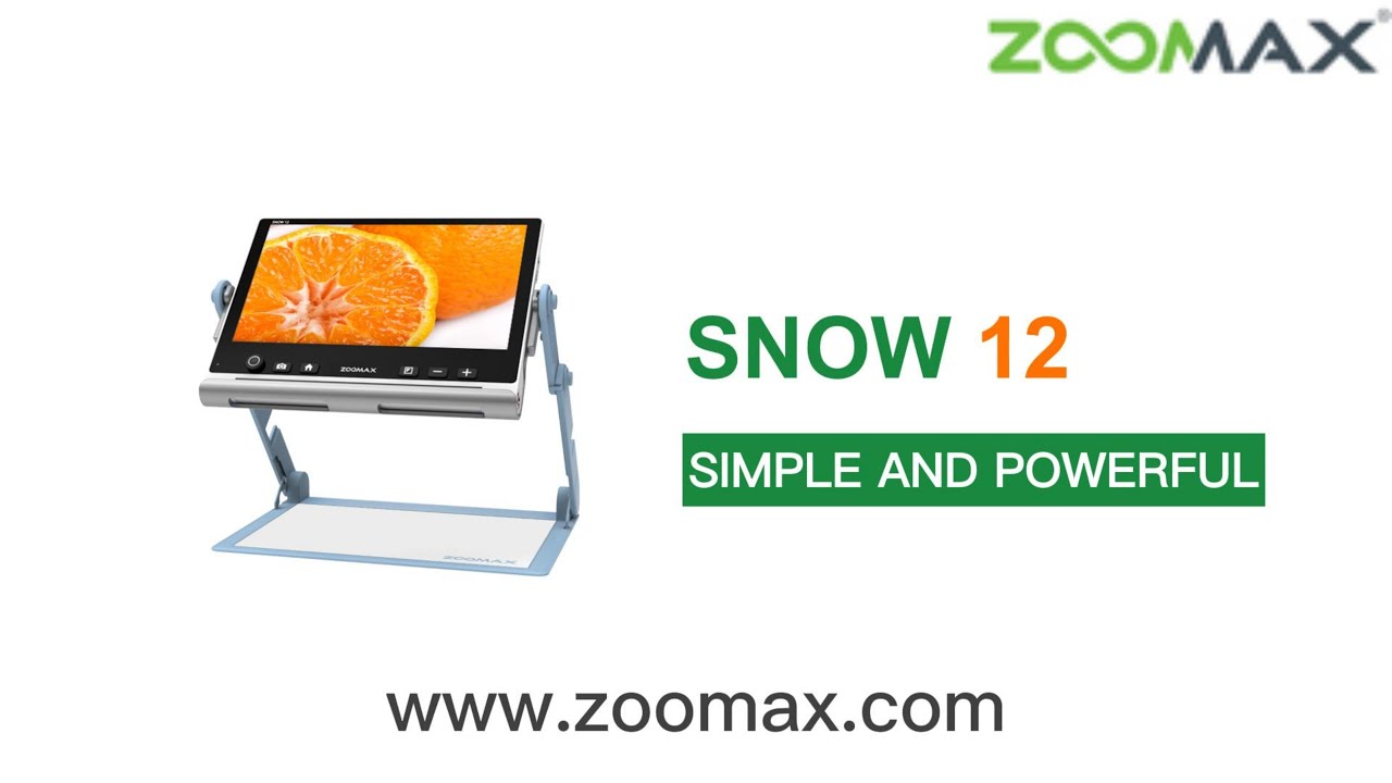 Snow 12 - Zoomax Low Vision Aids