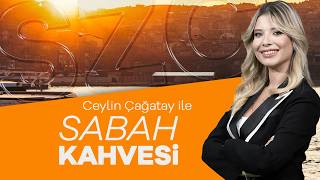 Ceylin Çağatay İle Sabah Kahvesi | 5 Eylül