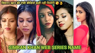 Simran Khan Web Series Name List I Siyapaa Cast Si