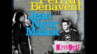 Ferrant Benavent Feat. Jean Ngor Maack - No Words (Chus Soler & J.Louis Remix)