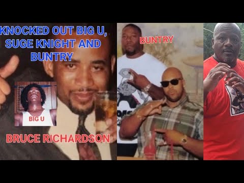 STORY OF BRUCE RICHARDSON: BEAT UP BIG U, SUGE KNIGHT AND BUNTRY! KILLED TWO WEEKS LATER!