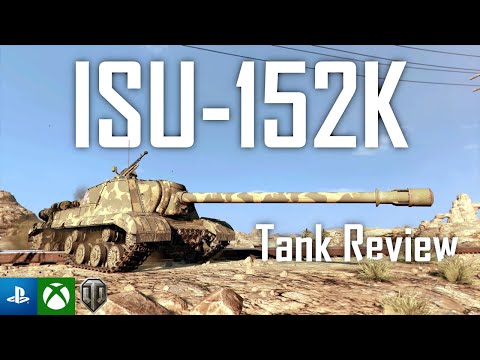 | ISU-152K - Tank Review | World of Tanks Modern Armor | WoT Console | Red Tigers |