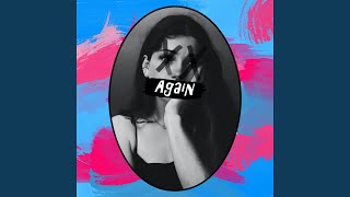 Again Music Video