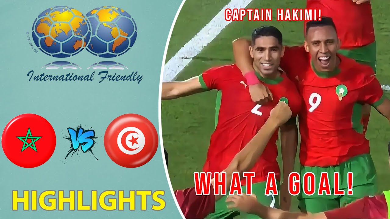 Morocco vs Tunisia Highlights | Friendly Match 2025 | 6.7.2025 المغرب 2-0 تونس، هدف الكابتن حكيمي