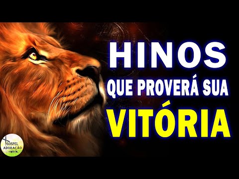 Louvores de Adoração - Hinos Que Proverá Sua Vitória - Melhores Músicas Gospel 2022 - Playlist 118