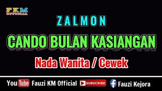 Download lagu BULAN KASIANGAN - Zalmon ( KARAOKE ) NADA WANITA mp3