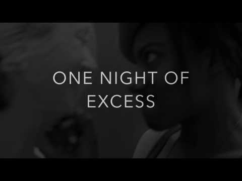 One Night of Excess - Teaser