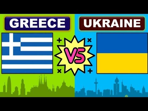 Greece vs Ukraine | country comparison