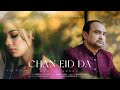 Chan Eid Da Akhtar Abbas E Folk Eid Song 2023 Tritones Productions