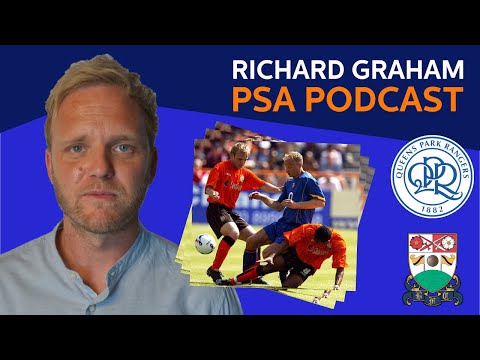 EPISODE 9: RICHARD GRAHAM - FORMER QPR & BARNET PLAYER | PSA PODCAST