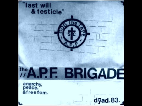 APF BRIGADE : 1983 God The Tape : UK Punk Demos
