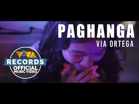 Paghanga - Via Ortega [Official Music Video]