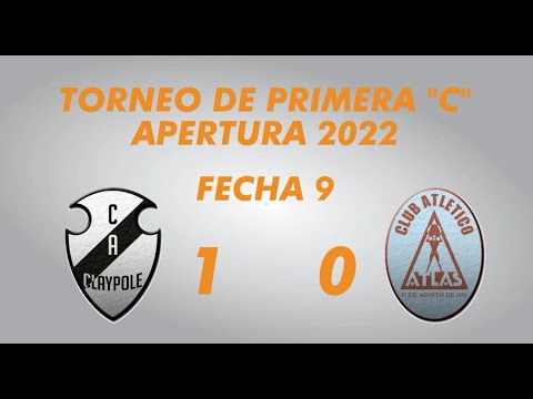 Primera "C" Apertura 2022 - Fecha 9 - Claypole 1 Atlas 0 - Resumen