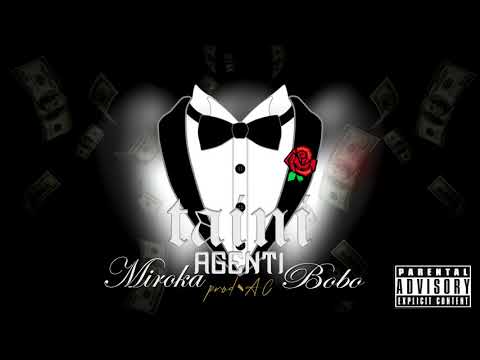BOBO x Miroka - Taini Agenti prod. by AC