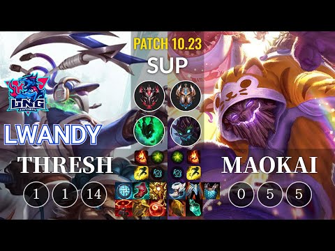 LNG lwandy Thresh vs Maokai Sup - KR Patch 10.23