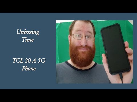Unboxing TCL 20 A 5G Phone ---- got in 2022