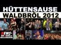 Hüttensause 2012 : Willi Herren | Nur die Schuhe an ...