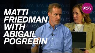 Matti Friedman and Abigail Pogrebin in Conversation: Out of the Sky