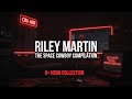 Riley Martin's Greatest Stern Show Moments (Full 6+ Hour Collection)