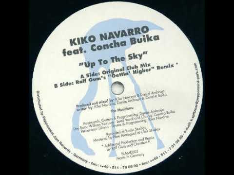 Kiko Navarro ‎– Up To The Sky (Ralf Gum's Gettin Higher Remix)