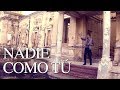 Alex Zurdo - Nadie Como Tú 
