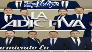 La Adictiva -  Vamos Haciendo Una Tregua (CD Durmiendo En El Lugar Equivocado 2016)