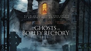 Tráiler Inglés The Ghosts of Borley Rectory