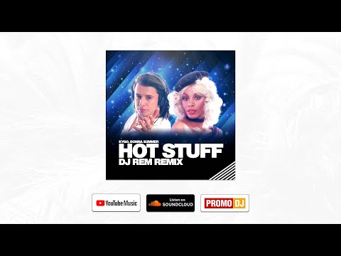 Kygo & Donna summer - Hot stuff (DJ Rem Remix)