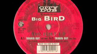 Trackin Out Mix 2 - Big Bird