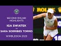 Iga Swiatek vs Sara Sorribes Tormo | Second Round Highlights | Wimbledon 2023