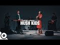 Hush Kids - Wake Up | OurVinyl Sessions