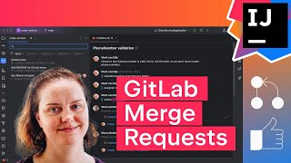 IntelliJ IDEA: GitLab Merge Requests