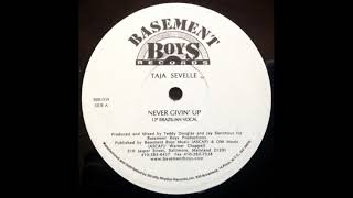 Taja Sevelle - Never Givin' Up (Brazilian Vocal Mix)