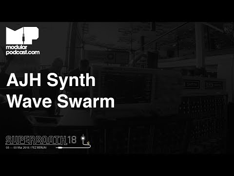 Superbooth 2018 - AJH Synth Wave Swarm (multi VCO & detune FX)