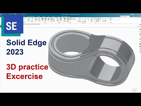 Solid Edge 2023 | 3D Practice exercises