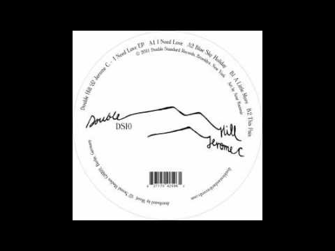 Double Hill & Jerome C - A Little More [Double Standard, 2011]
