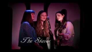 The Staves - Wisely and Slow